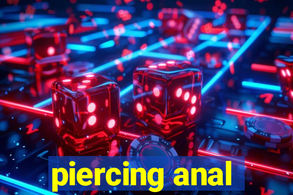 piercing anal